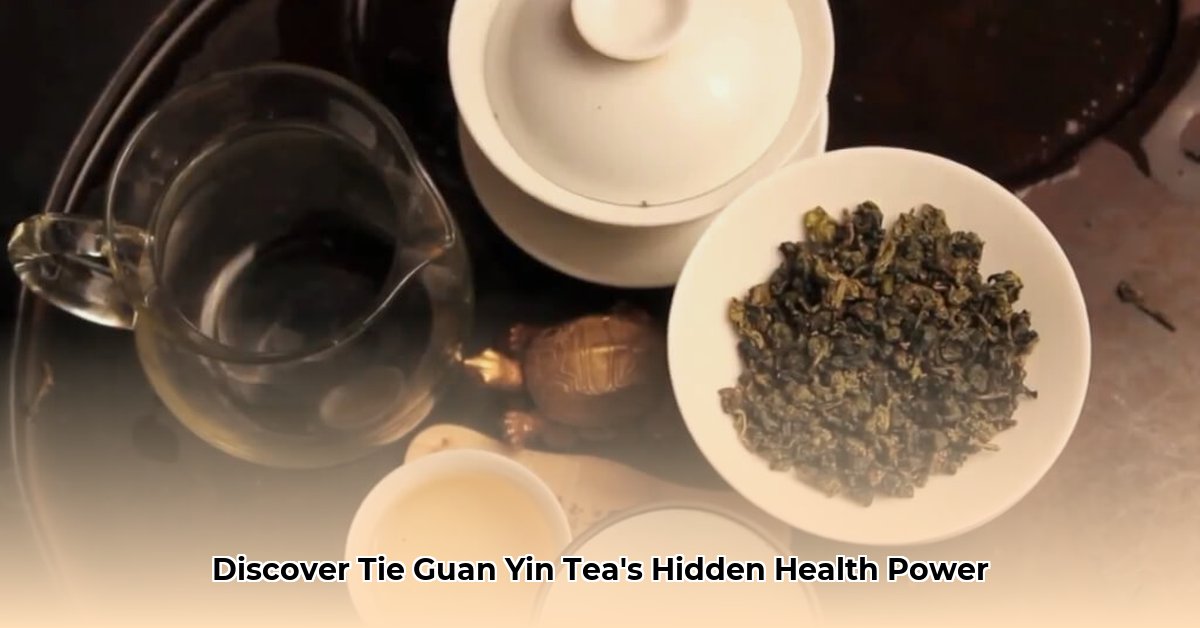 benefits-of-tie-guan-yin-tea